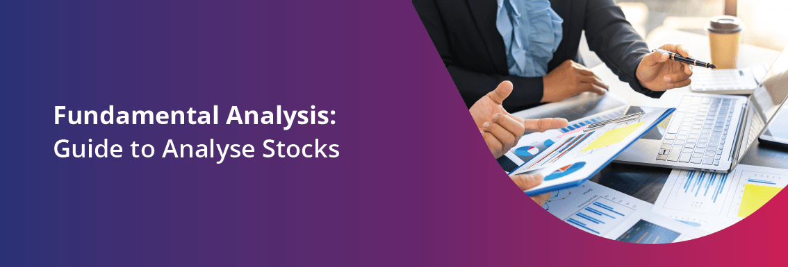 Fundamental Analysis: Guide to Analyse Stocks